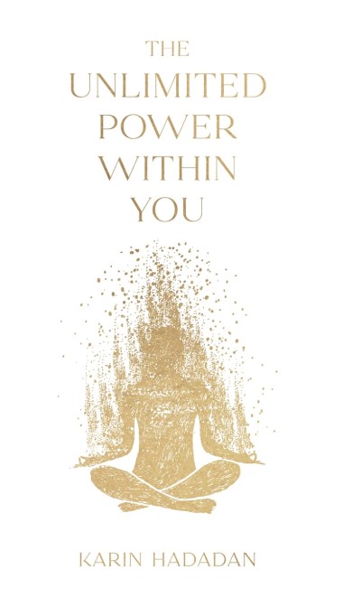 The Unlimited Power Within You